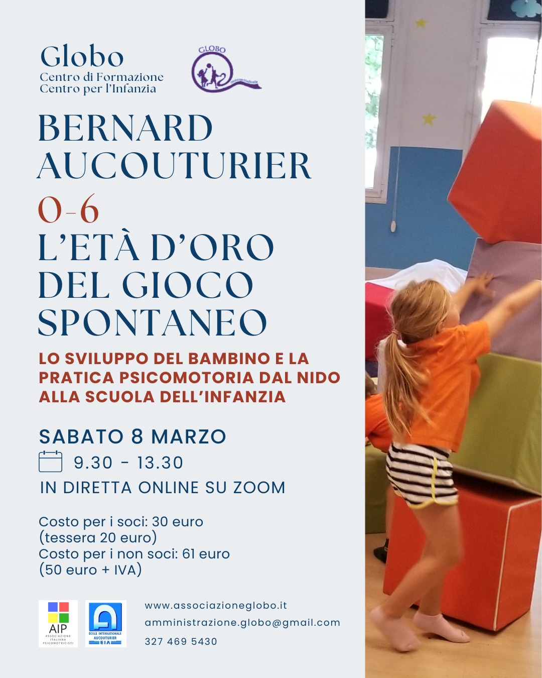 Scopri di più sull'articolo B. Aucouturier “0-6 L’età d’oro del gioco spontaneo. Lo sviluppo del bambino e la Pratica Psicomotoria dal nido alla scuola dell’infanzia”